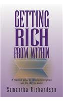 Getting Rich From Within