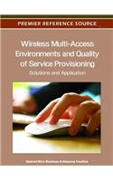 Wireless Multi-Access Environments and Quality of Service Provisioning