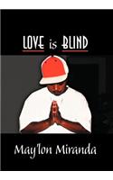 Love is Blind