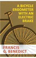 Bicycle Ergometer with an Electric Brake