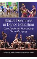 Ethical Dilemmas in Dance Education