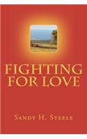 Fighting For Love