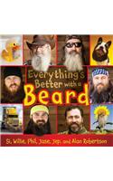 Everything's Better with a Beard