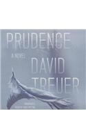 Prudence Lib/E: A Novel; Library Edition