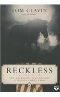 Reckless