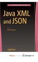 Java XML and JSON