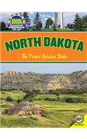 North Dakota: The Peace Garden State