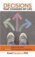 Decisions That Changed My Life