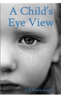 Child's Eye View: Graham's Chronicles