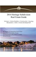 2014 Heritage Subdivision Real Estate Guide