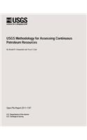 USGS Methodology for Assessing Continuous Petroleum Resources