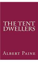 The Tent Dwellers