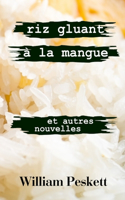 Riz Gluant a la Mangue