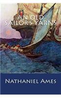 An Old Sailor's Yarns