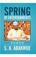 Spring of Entertainments: Plays(English)