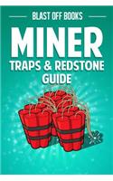 Miner Traps & Redstone Guide: Contraptions, Devices, Recipes & More!(English)