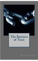 The Business of Trust