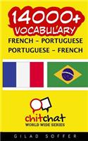 14000+ French - Portuguese Portuguese - French Vocabulary