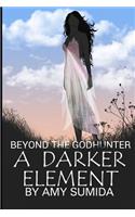 Darker Element