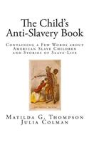 The Child's Anti-Slavery Book