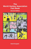 World Hockey Association Fact Book, Second Edition