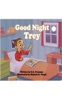 Good Night Trey