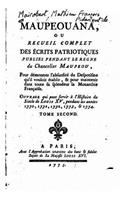 Maupeouana, ou, Recueil complet des écrits patriotiques publiés pendant le regne du Chancelier Maupeou - Tome II