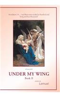 Under My Wing: Book II(English)