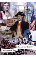 Once Upon a Time in the American Revolution