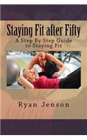 Staying Fit after Fifty