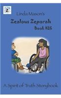 Zealous Zeporah