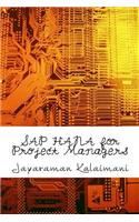SAP HANA for Project Managers