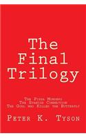 The Final Trilogy
