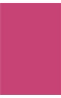 Journal Fuchsia Rose Color Simple Plain Fuchsia Rose: (Notebook, Diary, Blank Book)(Full Color Journals Notebooks Diaries Monochromatic)