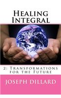 Healing Integral 2