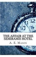 The Affair at the Semiramis Hotel