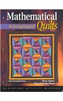 Mathematical Quilts: No Sewing Required!
