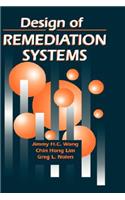 Design of Remediation Systems