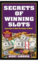 Secrets of Winning Slots