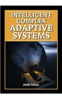 Intelligent Complex Adaptive Systems