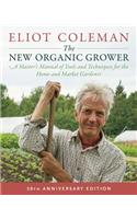 The New Organic Grower, 3rd Edition