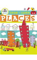 Draw + Learn: Places: Pre-k