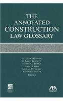 Annotated Construction Law Glossary