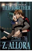 Tied Together: The Dark Angels Book 2