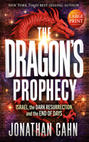 Dragon's Prophecy - Large Print
