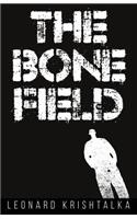 The Bone Field