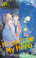 Hitorijime My Hero 11: (Hitorijime My Hero)