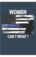 Women Cant Do What?