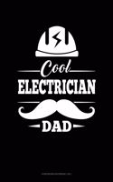 Cool Electrician Dad: Storyboard Notebook 1.85:1(1785 Storyboard Notebook 1.85:1)