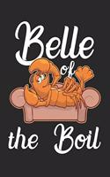 Belle Of The Boil